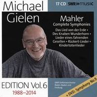 Michael Gielen Edition, Vol. 6: Mahler - Complete Symphonies: Das Lied Von Der Erde; Des Knaben Wunderhorn; Lieder Ei