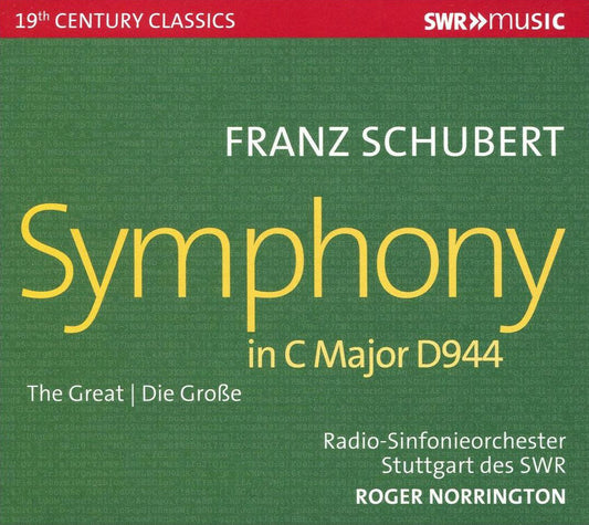 Franz Schubert: Symphony in C Major D944 - The Great
