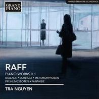 Joachim Raff: Piano Works, Vol. 1