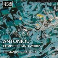 Antoniou: Complete Piano Works