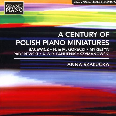 Century Of Polish Piano Miniatures (Bacewicz / Szalucka)