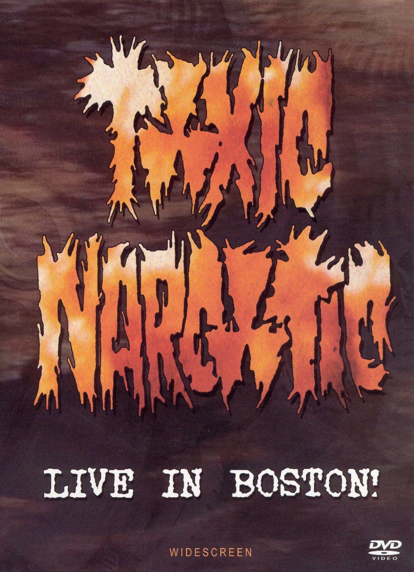 Toxic Narcotic: Live in Boston!
