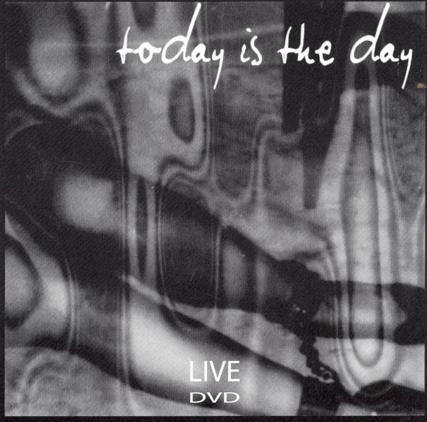 Today Is the Day: Live