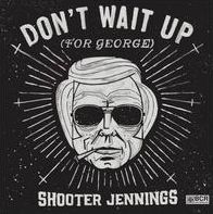 Don't Wait Up (For George) [Lp]