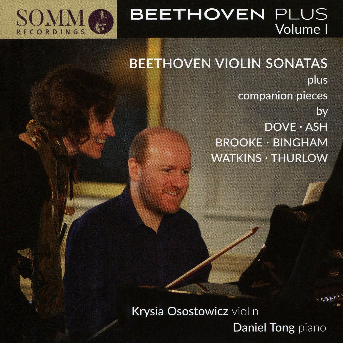 Beethoven Plus, Vol. 1: Violin Sonatas plus companion pieces