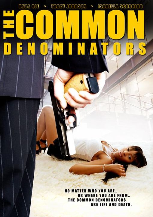 The Common Denominators