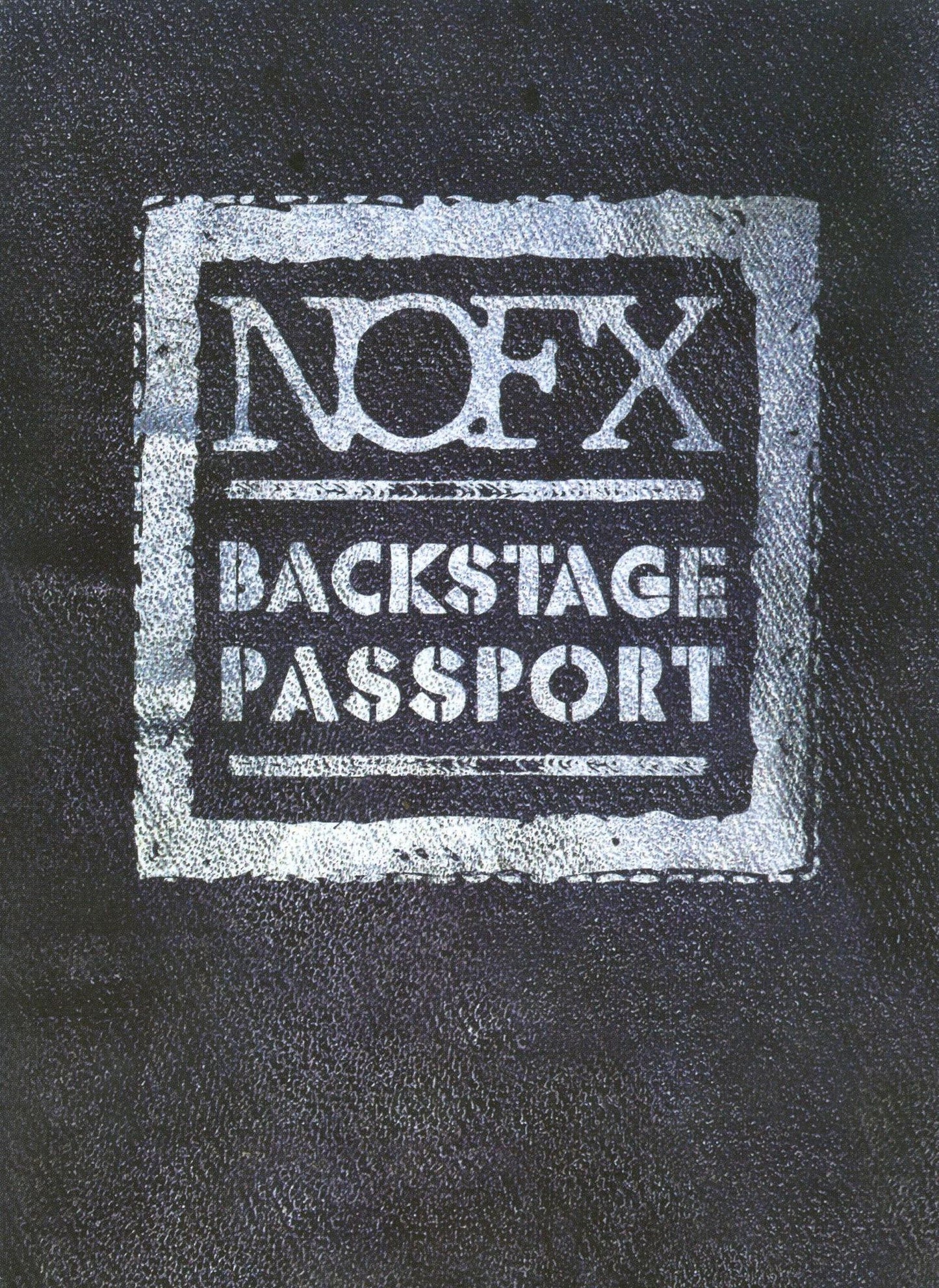 NOFX: Backstage Passport