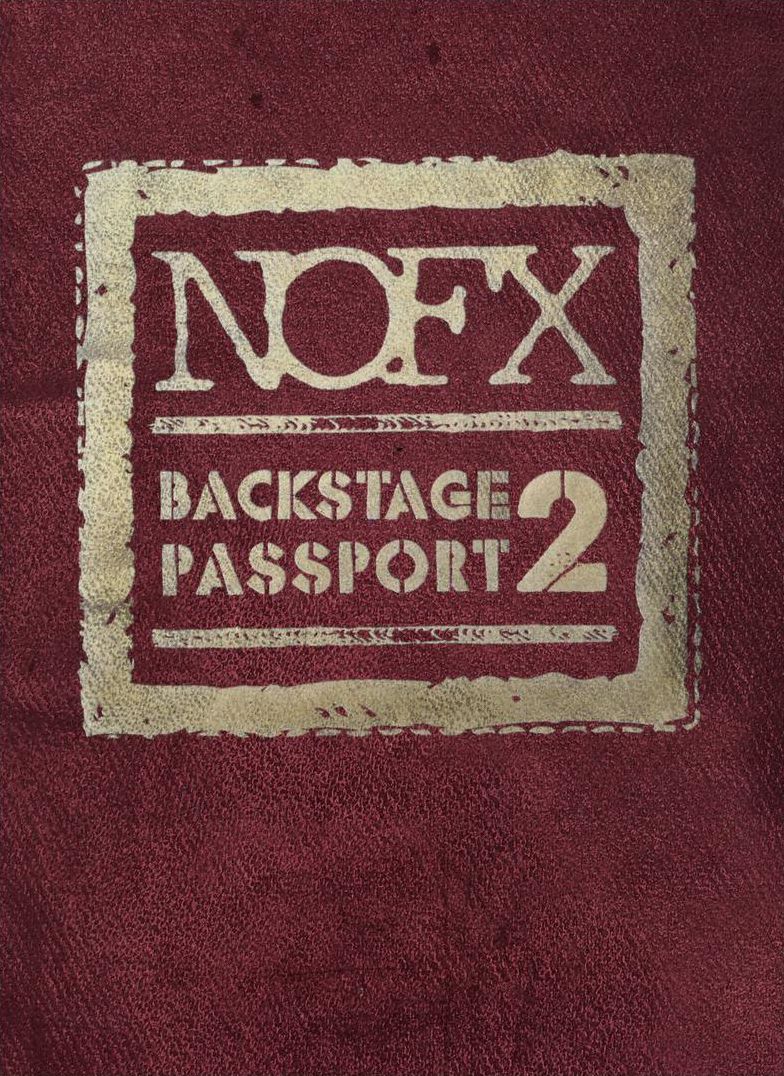Nofx: Backstage Passport 2