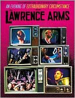 The Lawrence Arms: An Evening of Extraordinary Circumstance