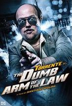 Torrente: The Dumb Arm Of The Law