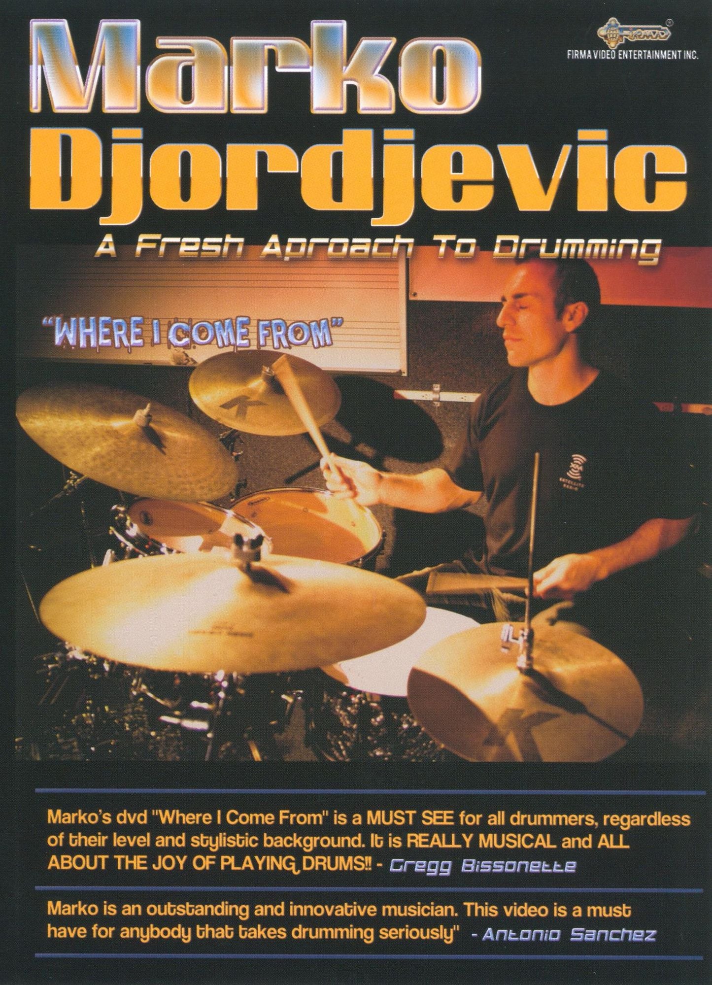 Marko Djordjevic: Where I Come from: A Fresh Approach to Drumming
