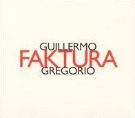 Guillermo Gregorio: Faktura