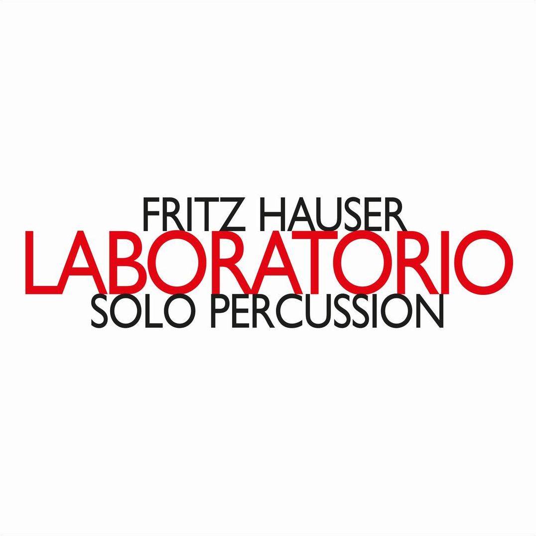 Laboratorio / Solo Percussion (Hauser)