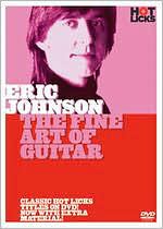 Eric Johnson: The Fine Art of Guitar
