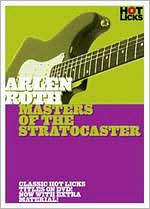 Hot Licks: Arlen Roth - Masters of the Stratocaster