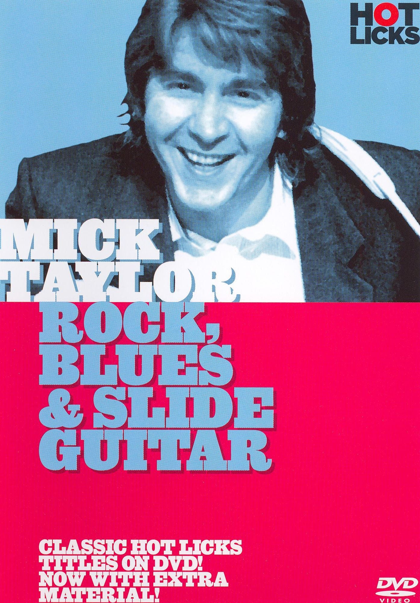 Mick Taylor: Rock Blues and Slide Guitar