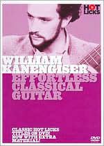 William Kanengiser: Effortless Classical Guitar