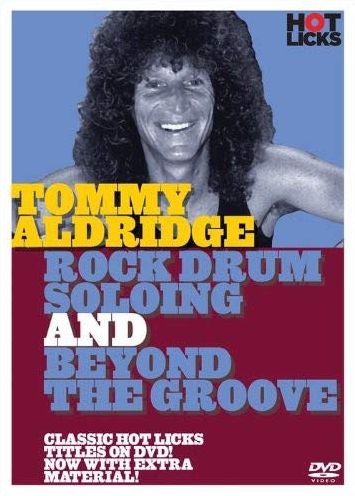 Tommy Aldridge: Rock Drum Soloing/Beyond the Groove