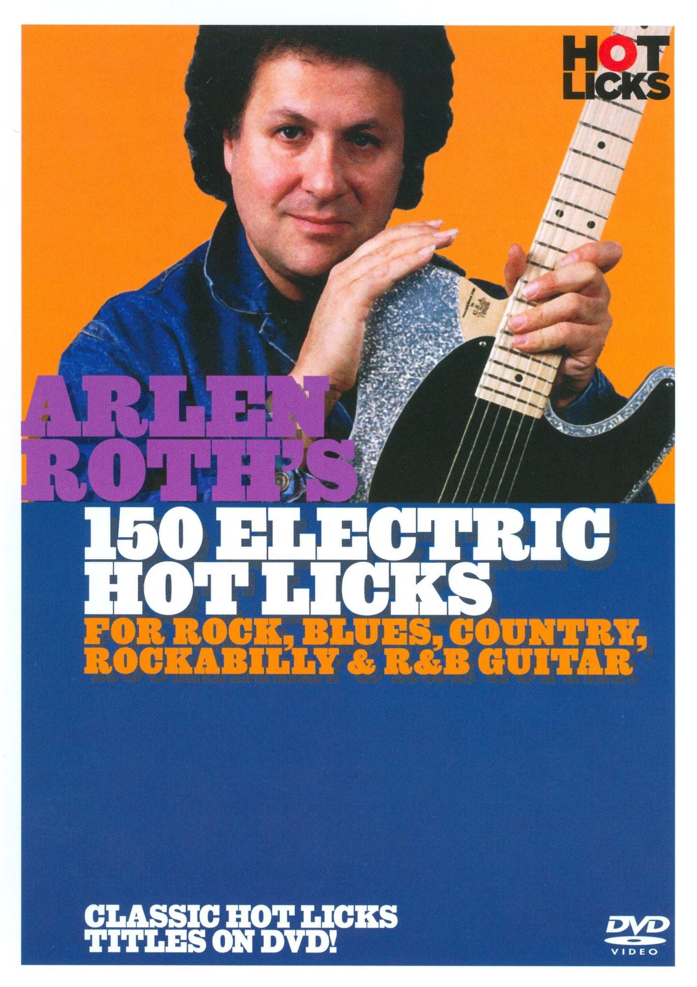 150 Electric Hot Licks: For Rock, Blues, Country, Rockabilly and R&B Guitar