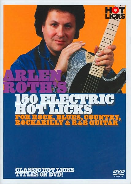 150 Electric Hot Licks: For Rock, Blues, Country, Rockabilly and R&B Guitar