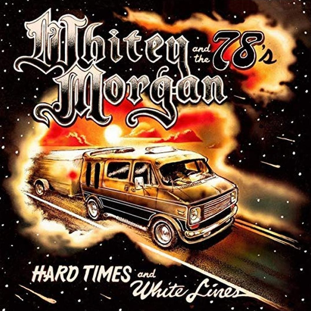 Hard Times And White Lines