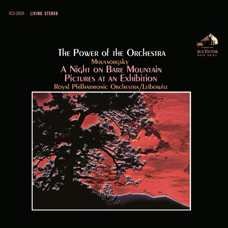 The Power Of The Orchestra: Mussorgsky A Night On Bare Mountain; Pictures At An Exhibition