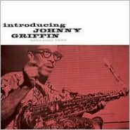 Introducing Johnny Griffin