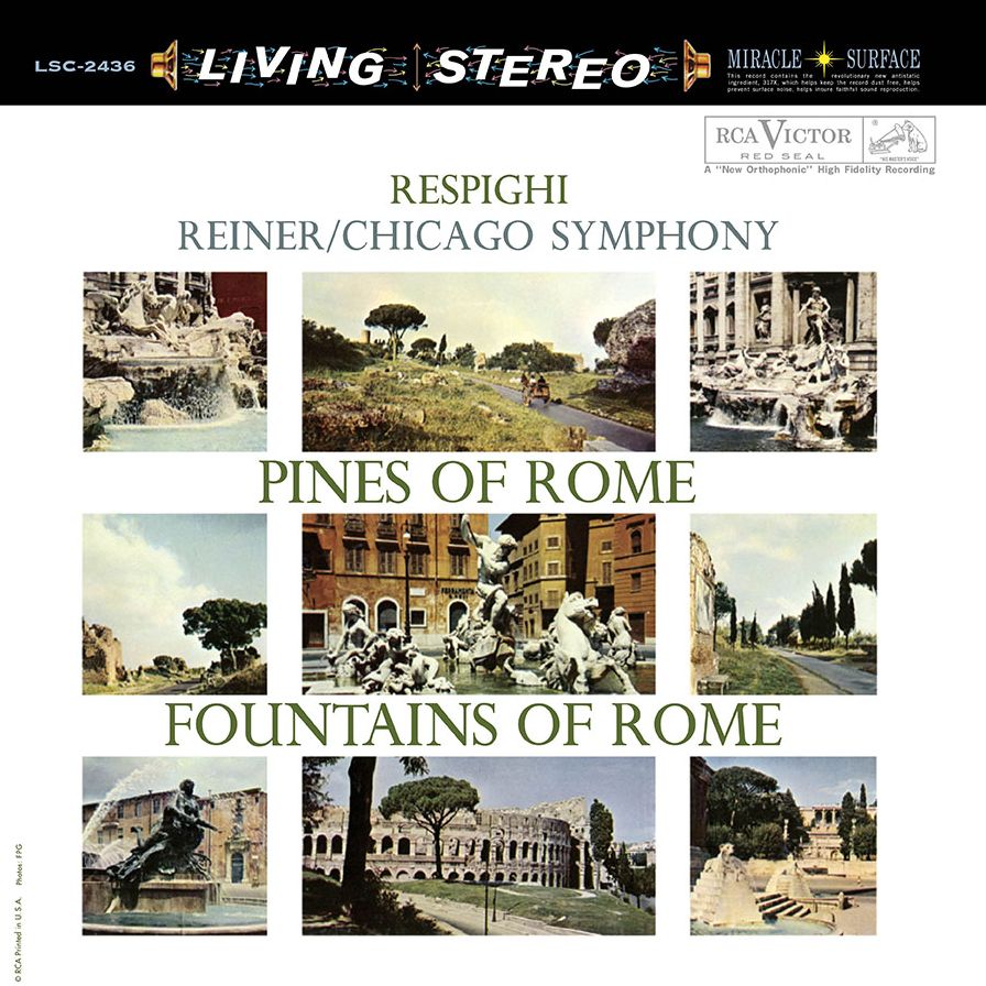 Respighi: Pines Of Rome; Fountains Of Rome
