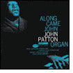Along Came John