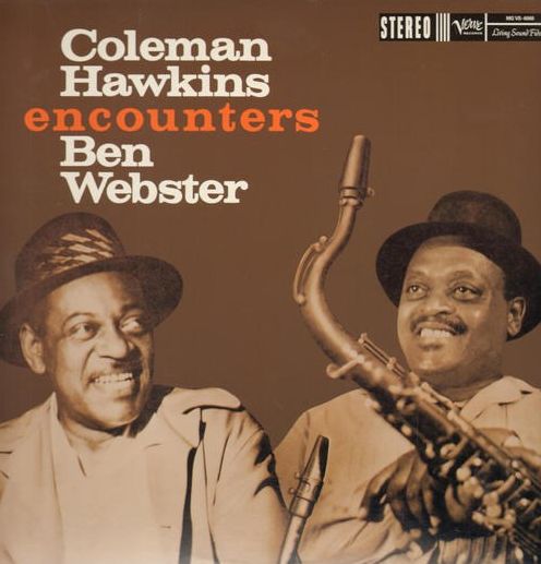 Coleman Hawkins Encounters Ben Webster