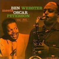 Ben Webster Meets Oscar Peterson [200 Gram Vinyl]