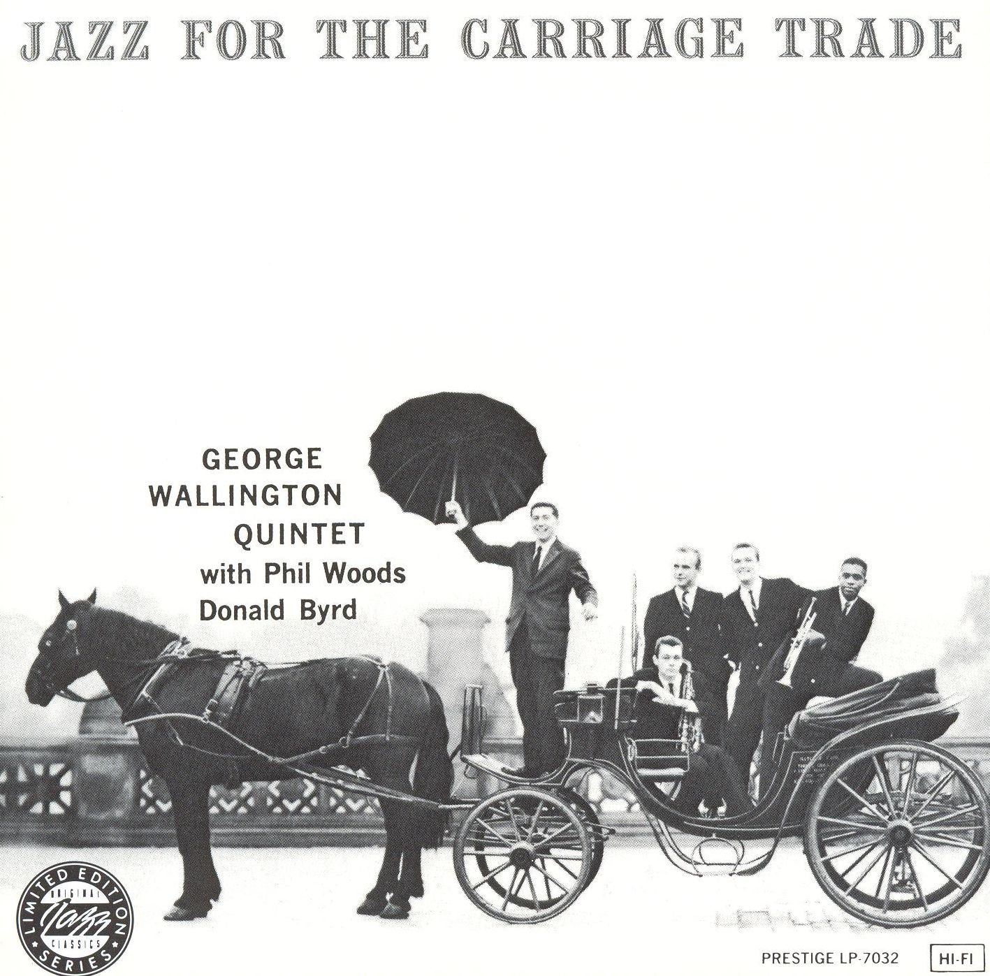 Jazz For The Carriage Trade [200 Gram Vinyl]