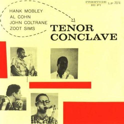 Tenor Conclave [200 Gram Vinyl]