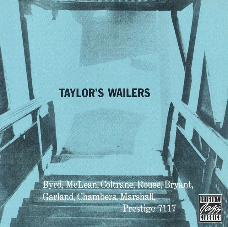 Taylor's Wailers [200 Gram Vinyl]