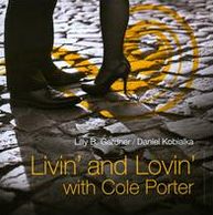 Livin' and Lovin' With Cole Porter