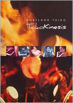 Portland Taiko: TaikoKinesis