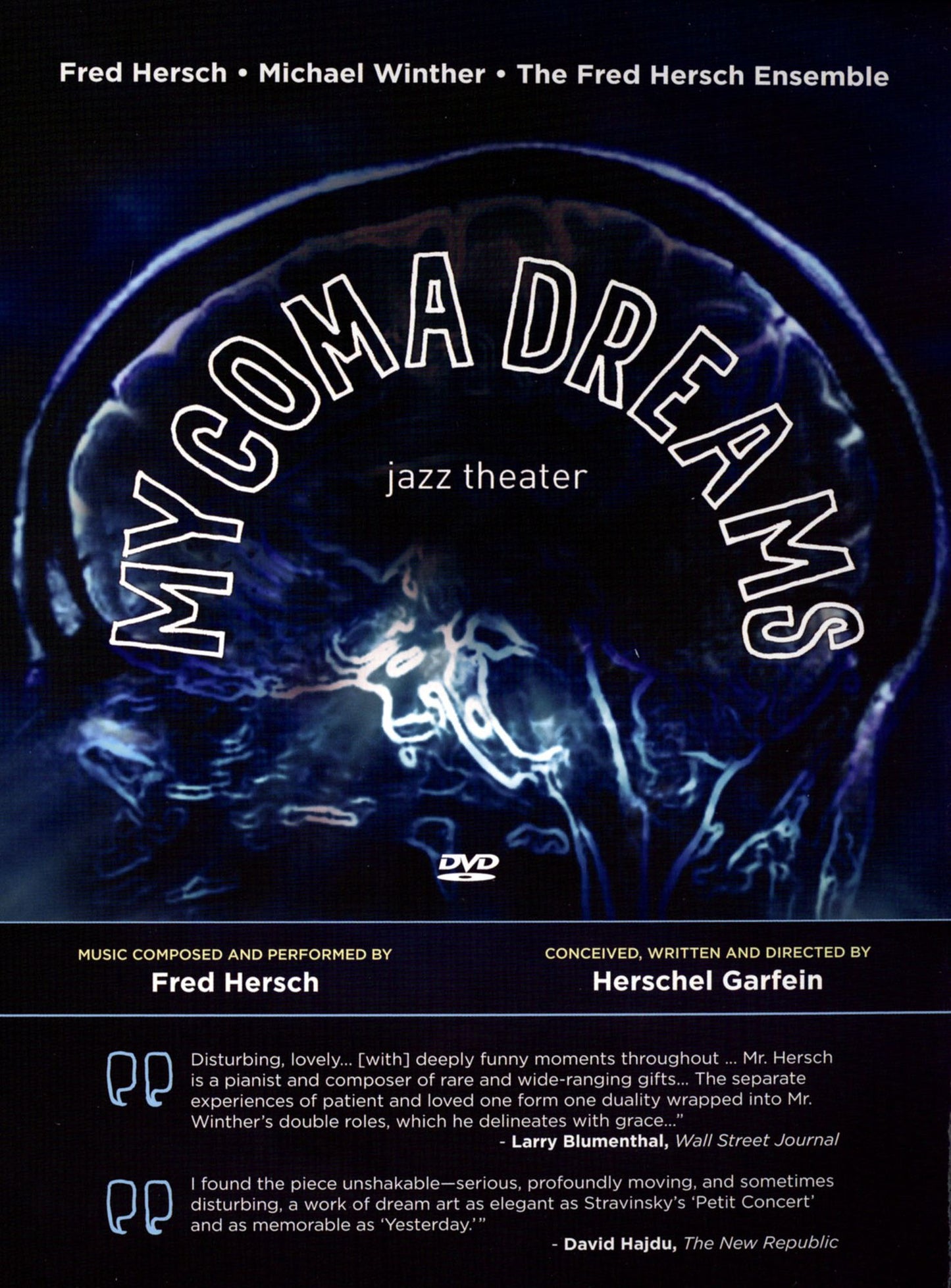 Fred Hersch & Ensemble: My Coma Dreams