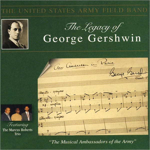 The Legacy of George Gershwin