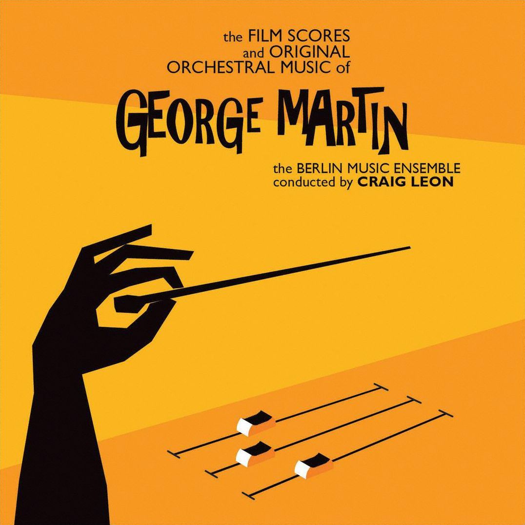 The Film Scores And Original Orchestral Music Of George Martin