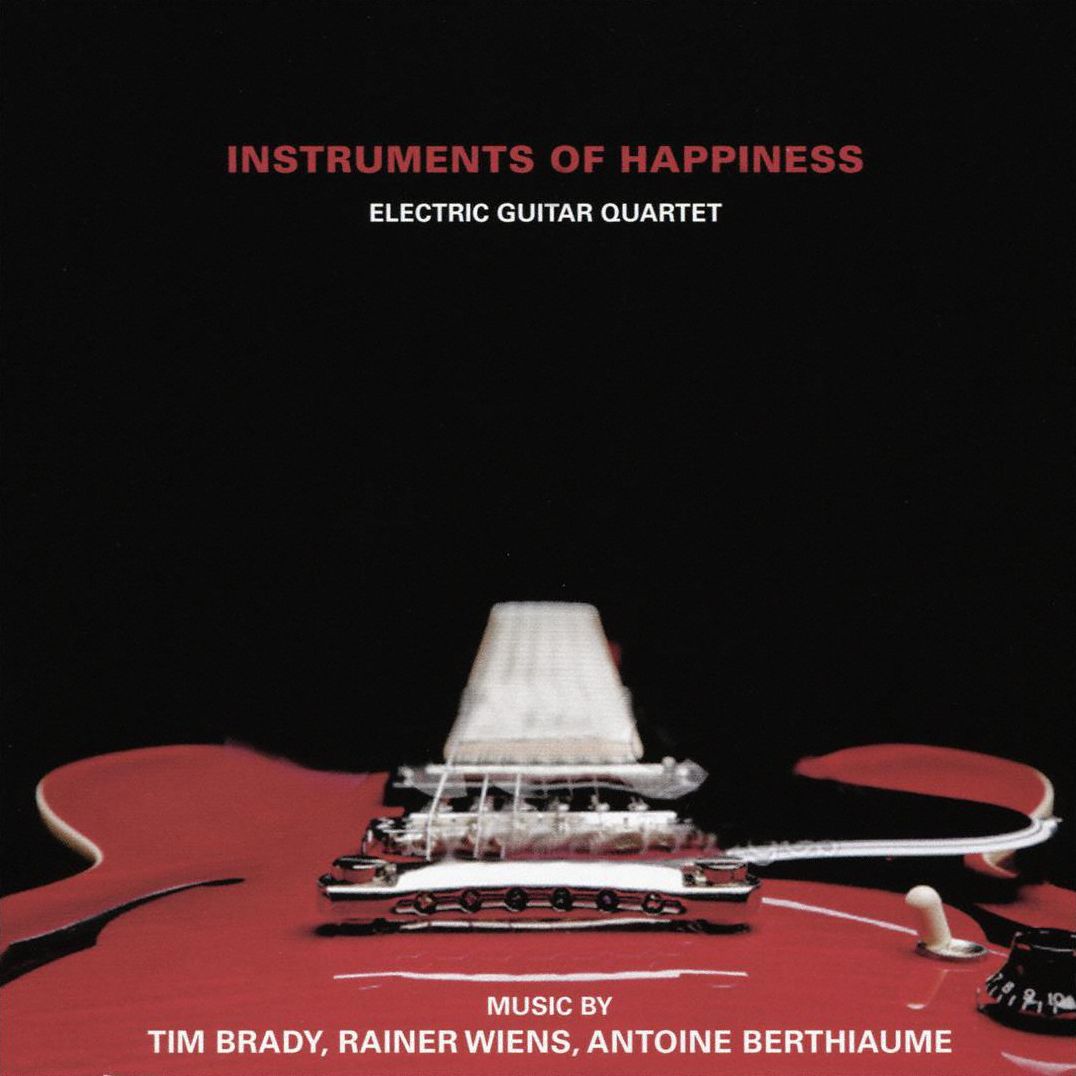 Instruments Of Happiness Performs Brady Wiens (Antoine Berthiaume / Tim Brady / Rainer Wiens)