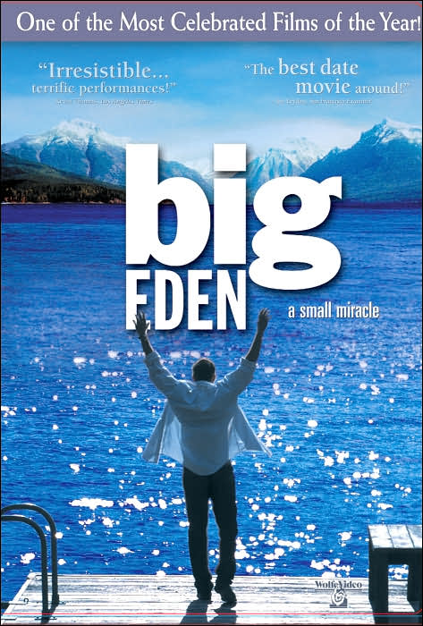 Big Eden: A Small Miracle