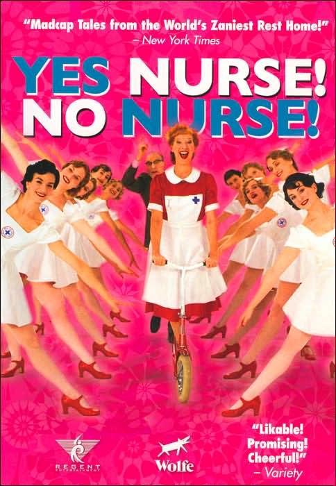 Yes Nurse! No Nurse!
