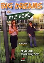 Big Dreams in Little Hope