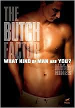 The Butch Factor