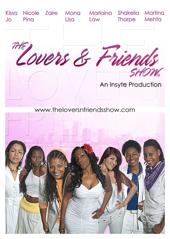 The Lovers & Friends Show: Season Four