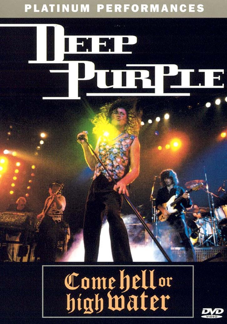 Deep Purple: Come Hell or High Water