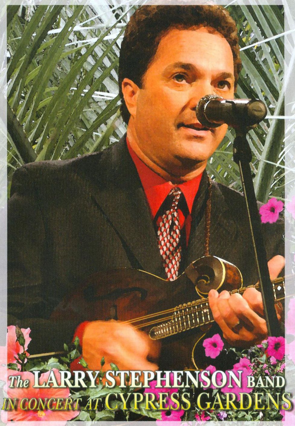 Larry Stephenson: In Concert at Cypress Gardens
