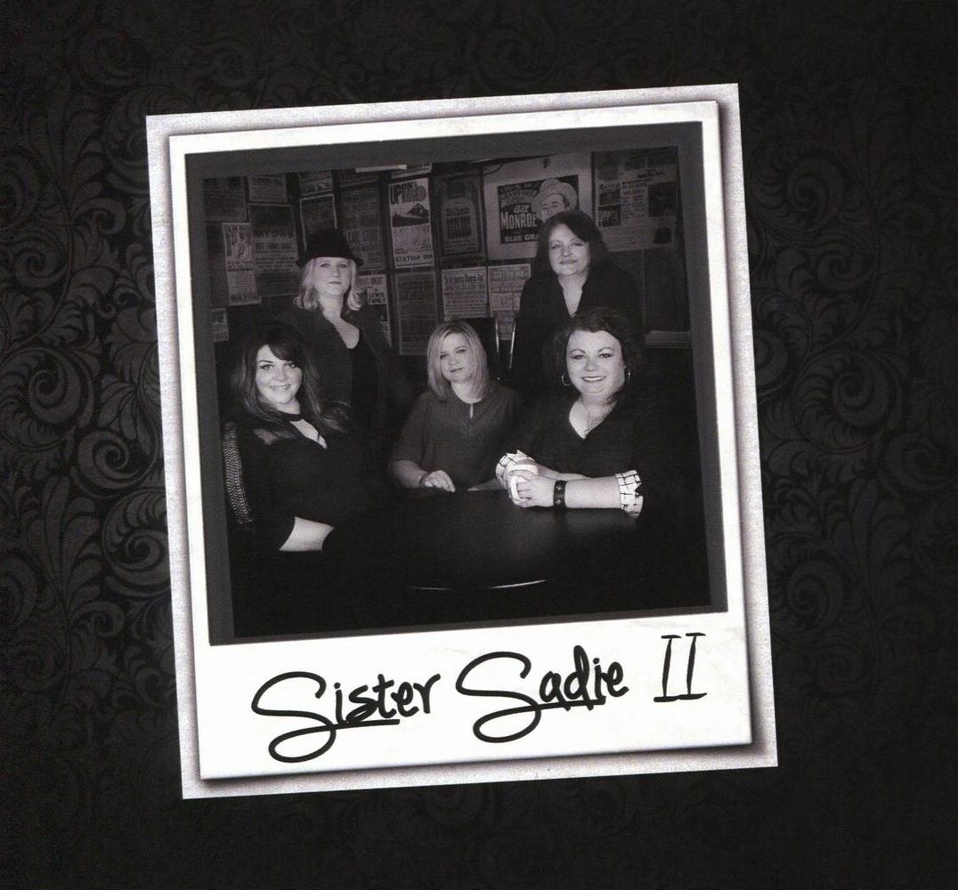 Sister Sadie Ii