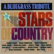 Bluegrass Tribute to the Stars of Country