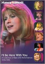 Nancy LaMott: I'll Be Here with You - A Collection of Rare Live Performances 1978-1995